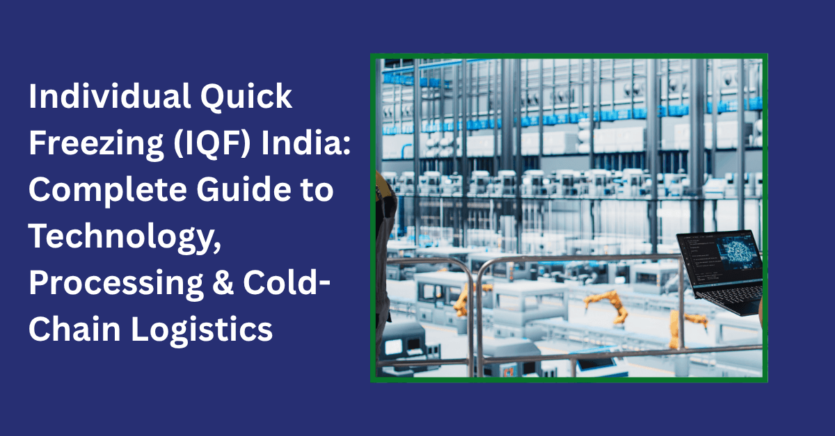 individual quick freezing IQF India