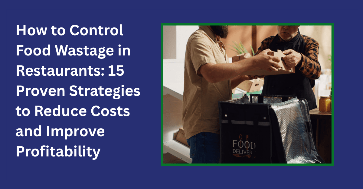 how to control food wastage in restaurants