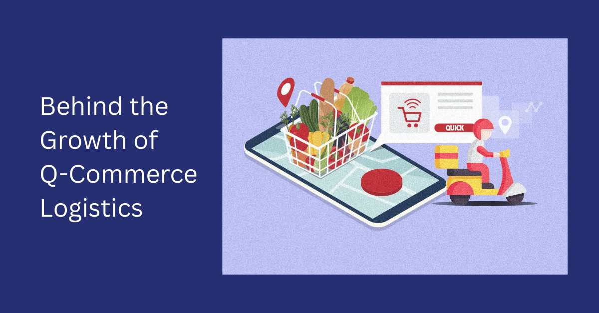 Q-Commerce Logistics: Inside the 10-Minute Delivery Revolution